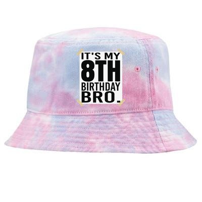 It's My 8th Birthday Bro Eighth Birthday Party Tie-Dyed Bucket Hat