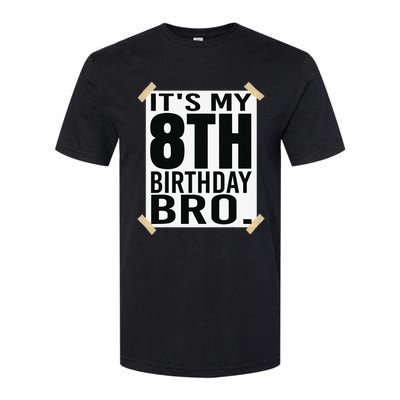 It's My 8th Birthday Bro Eighth Birthday Party Softstyle® CVC T-Shirt