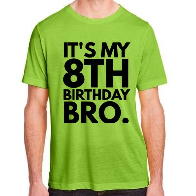 It's My 8th Birthday Bro Eighth Bday Party For Boys TShirt Adult ChromaSoft Performance T-Shirt