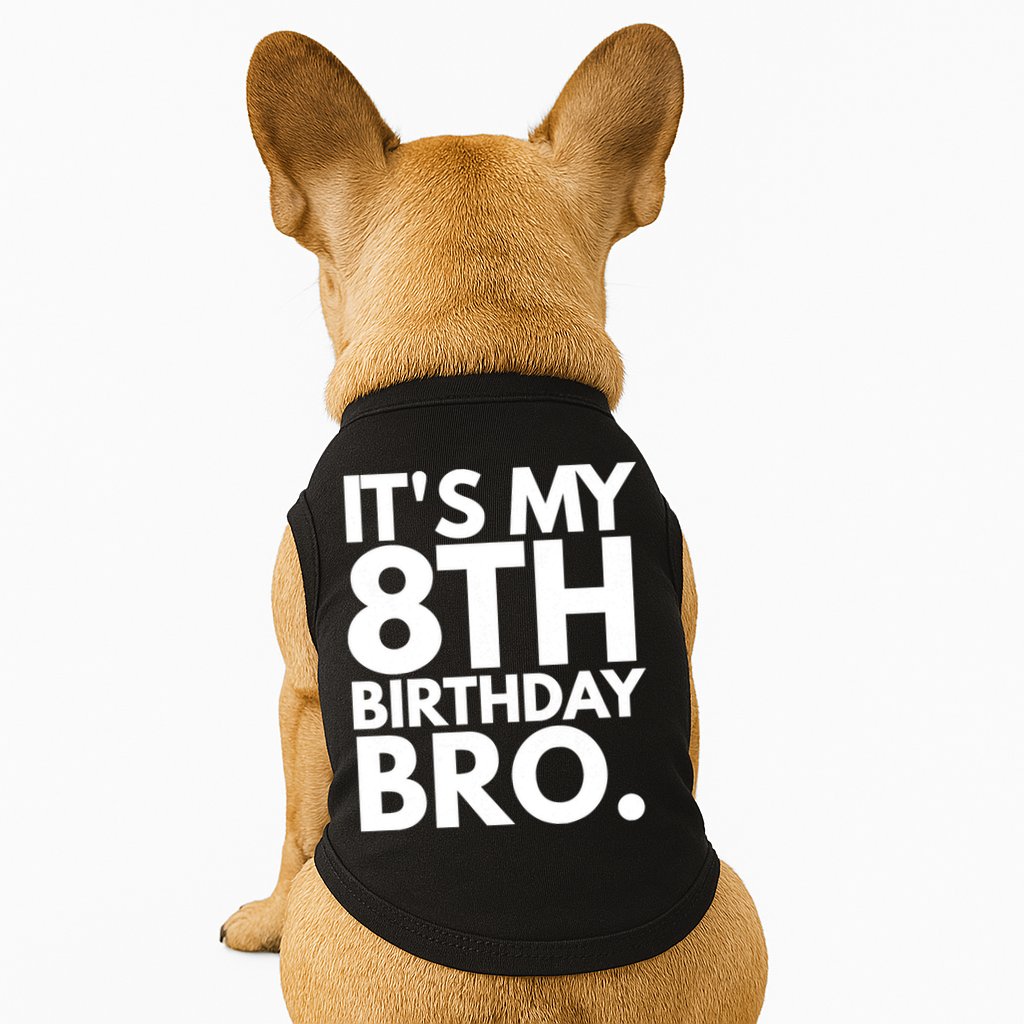 It's My 8th Birthday Bro Eighth Bday Party For Boys TShirt Doggie Tank