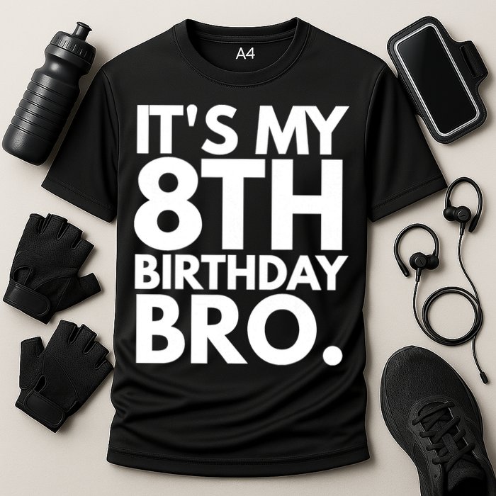 It's My 8th Birthday Bro Eighth Bday Party For Boys TShirt Cooling Performance Crew T-Shirt
