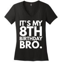 It's My 8th Birthday Bro Eighth Bday Party For Boys TShirt Women's V-Neck T-Shirt