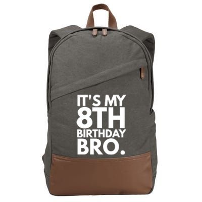 It's My 8th Birthday Bro Eighth Bday Party For Boys TShirt Cotton Canvas Backpack