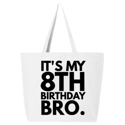 It's My 8th Birthday Bro Eighth Bday Party For Boys TShirt 25L Jumbo Tote