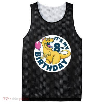 It's My 8th Birthday Dinosaur Mesh Reversible Basketball Jersey Tank