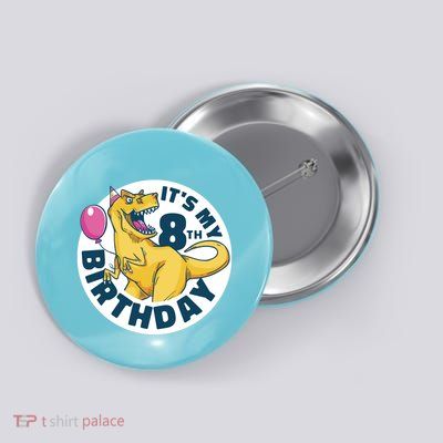 It's My 8th Birthday Dinosaur Button