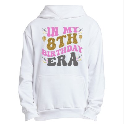 In My 8th Birthday Era Party Urban Pullover Hoodie