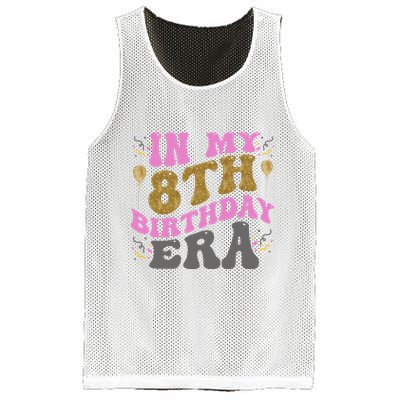 In My 8th Birthday Era Party Mesh Reversible Basketball Jersey Tank