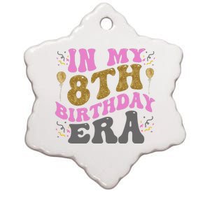 In My 8th Birthday Era Party Ceramic Star Ornament