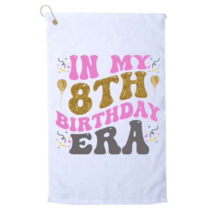 In My 8th Birthday Era Party Platinum Collection Golf Towel