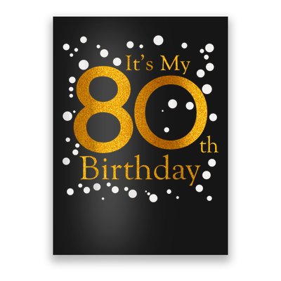 Its My 80th Birthday Happy 1945 Birthday For Lady Poster