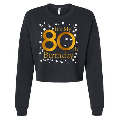 Its My 80th Birthday Happy 1945 Birthday For Lady Cropped Pullover Crew