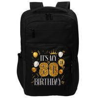Its My 80th Birthday Happy 1945 Birthday Impact Tech Backpack