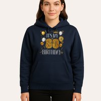 Its My 80th Birthday Happy 1945 Birthday Hoodie