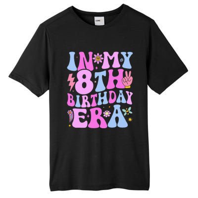 In My 8th Birthday Era Eight Bday 8 Year Old Birthday Girl Tall Fusion ChromaSoft Performance T-Shirt