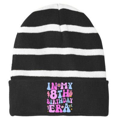 In My 8th Birthday Era Eight Bday 8 Year Old Birthday Girl Striped Beanie with Solid Band