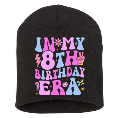 In My 8th Birthday Era Eight Bday 8 Year Old Birthday Girl Short Acrylic Beanie