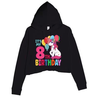 Its My 8th Birthday Unicorn Birthday Crop Fleece Hoodie