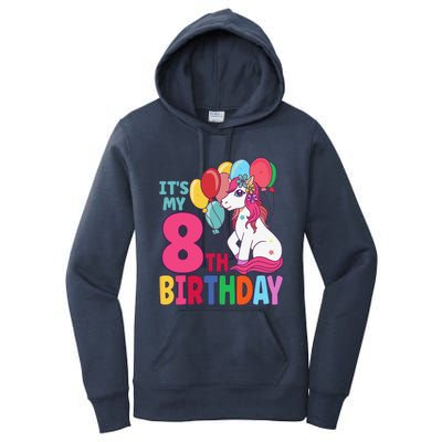 Its My 8th Birthday Unicorn Birthday Women's Pullover Hoodie