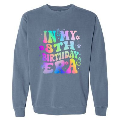 In My 8th Birthday Era 8 years Birthday Garment-Dyed Sweatshirt