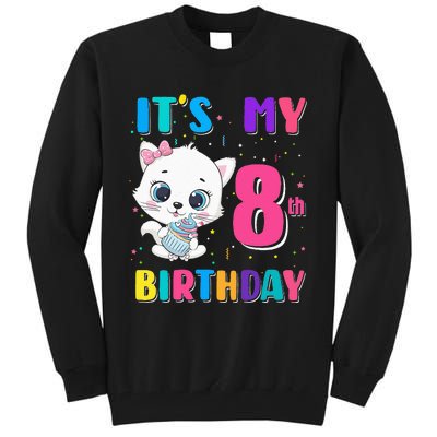 Its My 8th Birthday Girl Funny Cat Birthday 8 Year Old Tall Sweatshirt