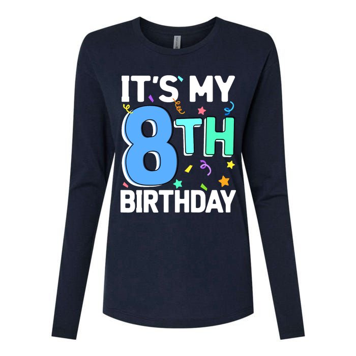 ItS My 8th Birthday 8 Eight Happy Birthday Boy Or Girl Womens Cotton Relaxed Long Sleeve T-Shirt