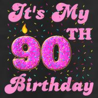 It's My 90th Birthday Donut 90 Years Old Bday Cool Comfort Performance Bucket Hat