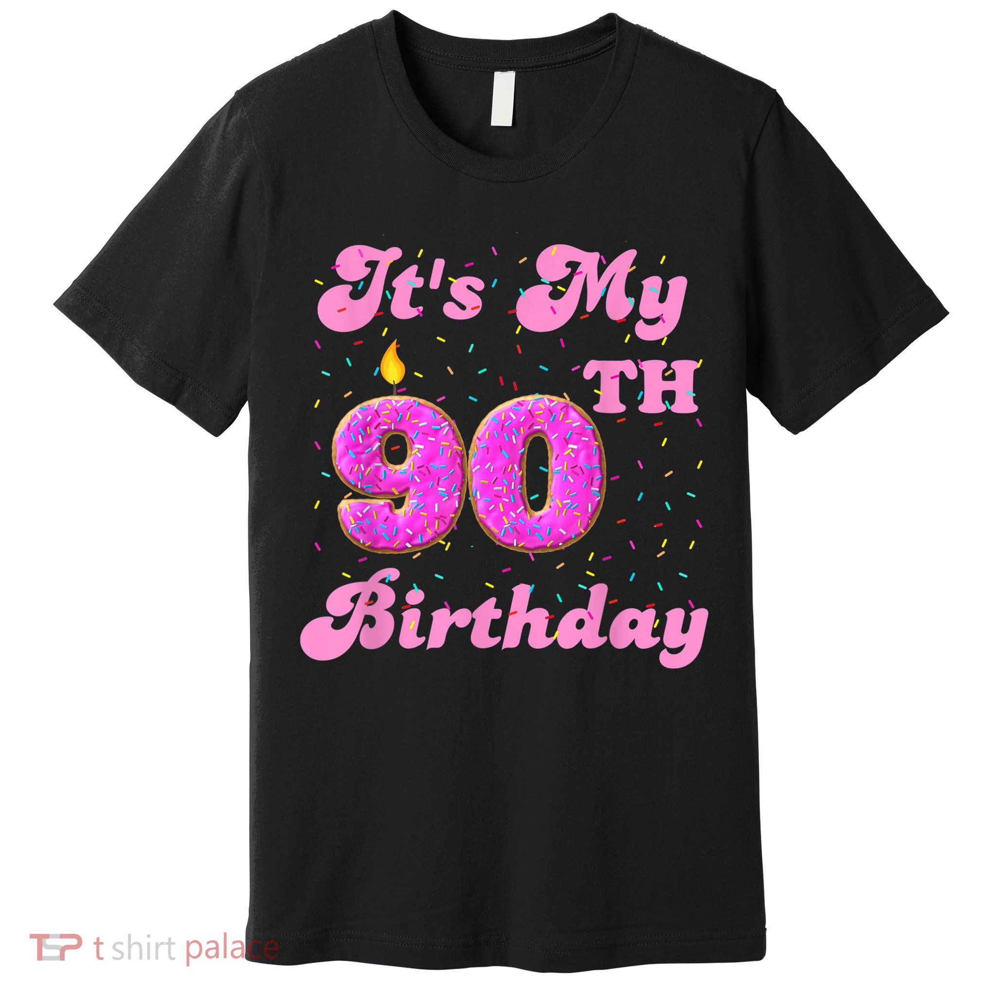 It's My 90th Birthday Donut 90 Years Old Bday Premium T-Shirt