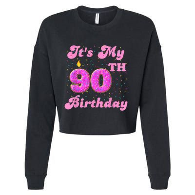 It's My 90th Birthday Donut 90 Years Old Bday Cropped Pullover Crew