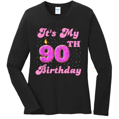 It's My 90th Birthday Donut 90 Years Old Bday Ladies Long Sleeve Shirt