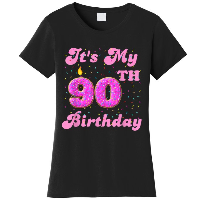 It's My 90th Birthday Donut 90 Years Old Bday Women's T-Shirt