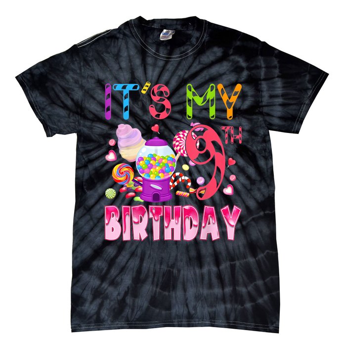 Its My 9th Birthday Candy Candyland Birthday Girl 9 Year Old Tie-Dye T-Shirt