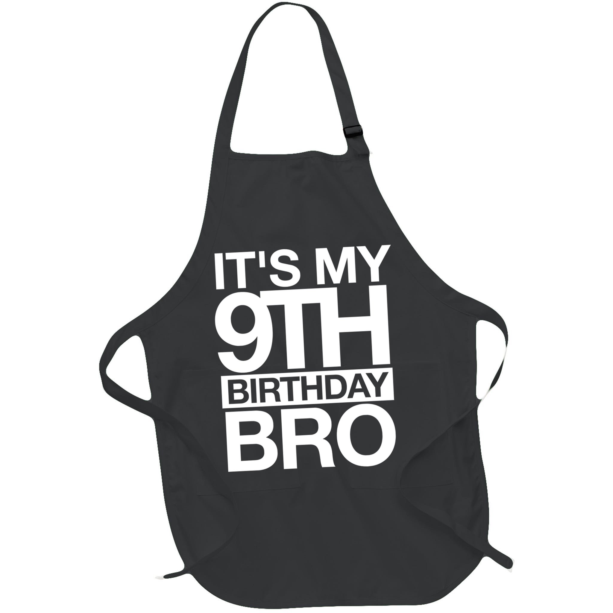 Its My 9th Birthday Bro 9th Birthday Apron