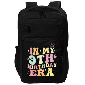 In My 9th Birthday Era Nine 9 Years Old Birthday Gifts Girl Impact Tech Backpack