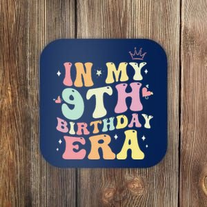 In My 9th Birthday Era Nine 9 Years Old Birthday Gifts Girl Coaster