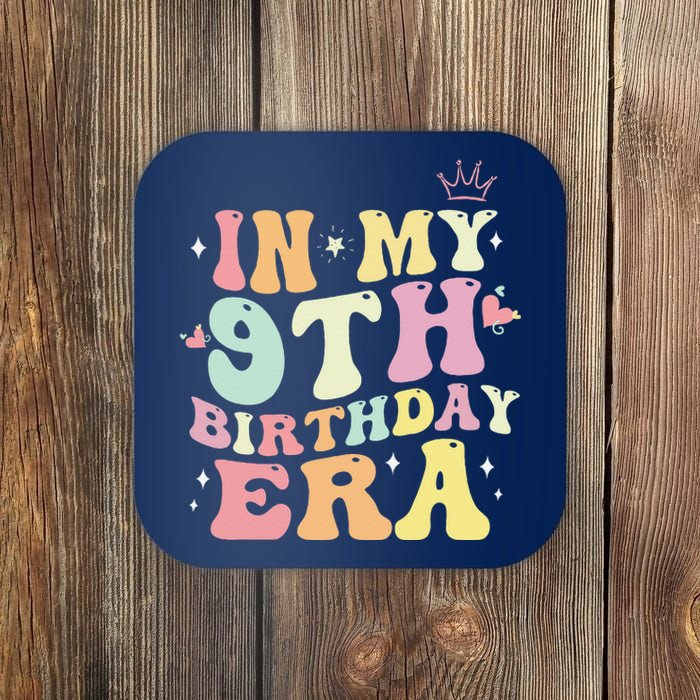 In My 9th Birthday Era Nine 9 Years Old Birthday Gifts Girl Coaster