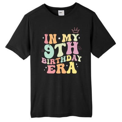 In My 9th Birthday Era Nine Years Old Birthday Gift Tall Fusion ChromaSoft Performance T-Shirt