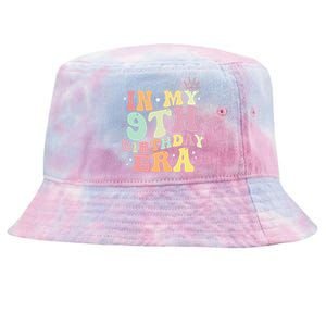 In My 9th Birthday Era Nine Years Old Birthday Gift Tie-Dyed Bucket Hat