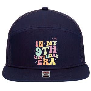 In My 9th Birthday Era Nine Years Old Birthday Gift 7 Panel Mesh Trucker Snapback Hat