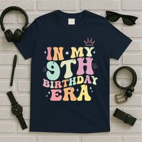 In My 9th Birthday Era Nine Years Old Birthday Gift T-Shirt