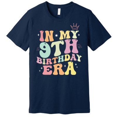 In My 9th Birthday Era Nine Years Old Birthday Gift Premium T-Shirt