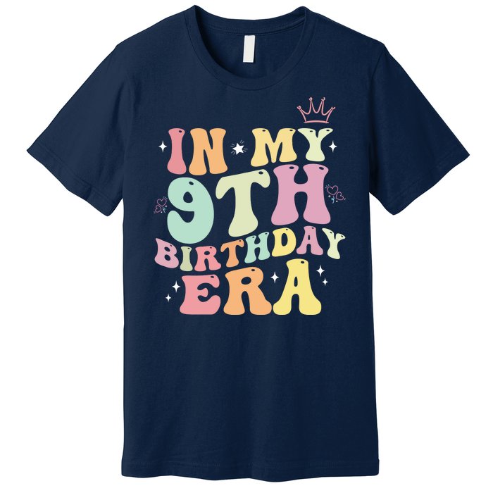 In My 9th Birthday Era Nine Years Old Birthday Gift Premium T-Shirt