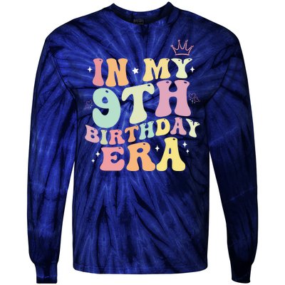 In My 9th Birthday Era Nine Years Old Birthday Gift Tie-Dye Long Sleeve Shirt