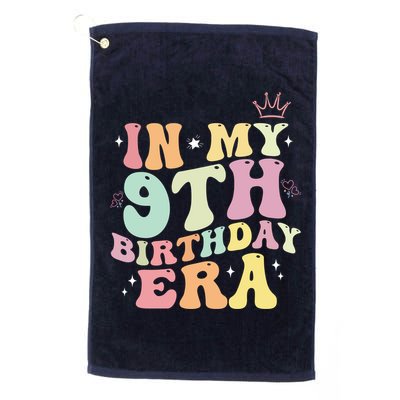 In My 9th Birthday Era Nine Years Old Birthday Gift Golf Towel