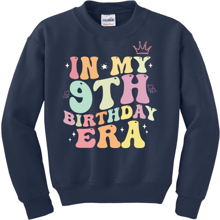 In My 9th Birthday Era Nine Years Old Birthday Gift Kids Sweatshirt