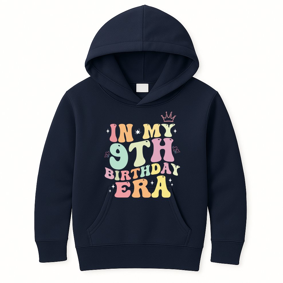 In My 9th Birthday Era Nine Years Old Birthday Gift Kids Hoodie
