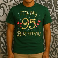 It'S My 95th Birthday 95 Years Old 95th Birthday Queen T-Shirt