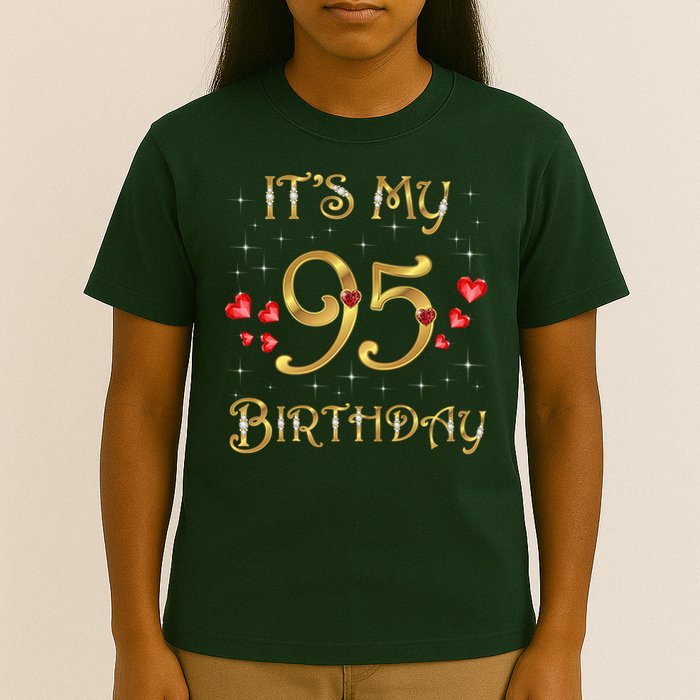 It'S My 95th Birthday 95 Years Old 95th Birthday Queen T-Shirt