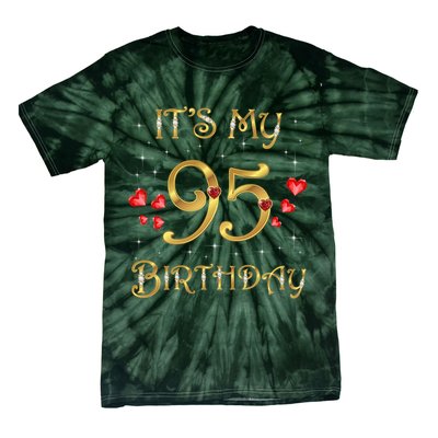 It'S My 95th Birthday 95 Years Old 95th Birthday Queen Tie-Dye T-Shirt