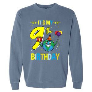 Its My 9th Birthday Earth Day Gift Garment-Dyed Sweatshirt